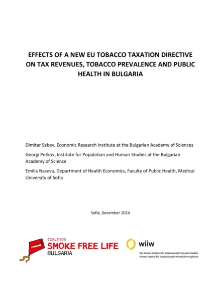 Cover of: Effects of a new EU Tobacco Taxation Directive on tax revenues, tobacco prevalence and public health in Bulgaria